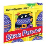 Zeycanhome Süper Patates Kaçak Yumurta Kız Erkek Çocuk Oyuncak Eğitici Oyuncaklar