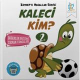 Zeynep’e Masallar Serisi 2 - Kaleci Kim? - Alp Türkbiner
