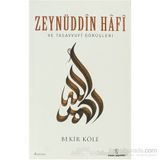 ZEYNÜDDİN HAFI - BEKIR KÖLE