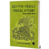 Zeytin Yeşili Masal Kitabı - Henry Justice Ford