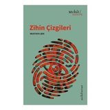 Zihin Çizgileri - Mustafa Şen