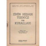 Zihin Hesabı Tekniği Ve Kuralları - İlkokulların İkinci Devreleriyle, Orta Dereceli Okulların Bütün Öğrencileri İçin - 1964 Yılı İlk Baskısı