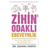 Zihin Odaklı Ebeveynlik - Joanna North