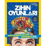 Zihin Oyunları: National Geographic Kids Harika Beyninizin Arkasında Yatan İnanılmaz Bilim (Kapak Değişebilir)