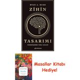 Zihin Tasarımı: Psikomimarinin Temel Ilkeleri: Isteyen ve Karar Veren Herkes Kendi Beyninin Heykeltıraşı Olabilir. + Masallar Kitabı - Hayır