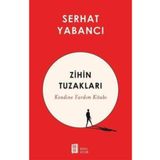 Zihin Tuzakları - Serhat Yabancı