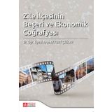 Zile İlçesinin Beşeri ve Ekonomik Coğrafyası - Pegem Akademi Yayıncılık