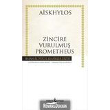ZINCIRE VURULMUŞ PROMETHEUS - AISKHÜLOS