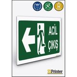 ZiPrinter Acil Çıkış Isg Uyarı Levhası Dekota 15X21 cm - 15 x 21 cm - Dekota Forex
