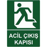 ZiPrinter Acil Çıkış Kapısı Isg Uyarı Levhası Pvc A5 15X21 cm - 15 x 21 cm