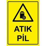 ZiPrinter Atık Pil Isg Uyarı Levhası Pvc A5 15X21 cm - 15 x 21 cm