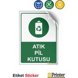 ZiPrinter Atık Pil Kutusu Isg Uyarı Levhası Etiket 35X50 cm - 35 x 50 cm - Etiket Sticker