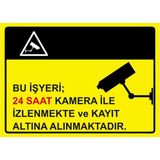 ZiPrinter Bu Işyeri 24 Saat Kamera Ile Izlenmekte ve Kayıt Altına Isg Uyarı Levhası Pvc A4 21X30 cm - 21 x 30 cm