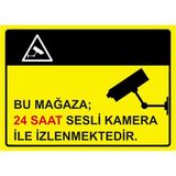 ZiPrinter Bu Mağaza; 24 Saat Sesli Kamera Ile Izlenmektedir Isg Uyarı Levhası Pvc A3 30X42 cm - 30 x 42 cm