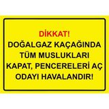 ZiPrinter Dikkat! Doğalgaz Kaçağında Pencereleri Aç Odayı Havalandır! Isg Uyarı Levhası Pvc A4 21X30 cm - 21 x 30 cm
