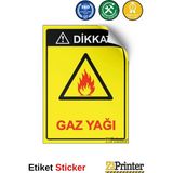 ZiPrinter Dikkat! Gaz Yağı Isg Uyarı Levhası Etiket 25X35 cm - 25 x 35 cm - Etiket Sticker