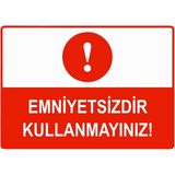 ZiPrinter Ehliyetsizdir Kullanmayınız Isg Uyarı Levhası Pvc A4 21X30 cm - 21 x 30 cm