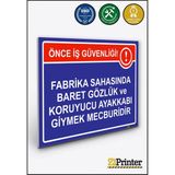 ZiPrinter Fabrika Sahasında Baret Gözlük ve Koruyucu Ayakkabı Giymek Isg Uyarı Levhası Dekota 15X21 cm - 15 x 21 cm - Dekota Forex