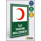 ZiPrinter Ilk Yardım Malzemesi Isg Uyarı Levhası Dekota 50X70 cm - 50 x 70 cm - Dekota Forex