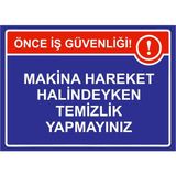 ZiPrinter Iş Güvenliği Levha ve Işaretlerine Uyunuz! Isg Uyarı Levhası Pvc A5 15X21 cm - 15 x 21 cm