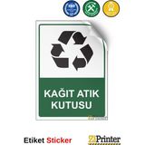 ZiPrinter Kağıt Atık Kutusu Isg Uyarı Levhası Etiket 15X21 cm - 15 x 21 cm - Etiket Sticker