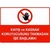 ZiPrinter Kayış ve Kasnak Koruyucunu Takmadan Işe Başlama Isg Uyarı Levhası Pvc A3 30X42 cm - 30 x 42 cm