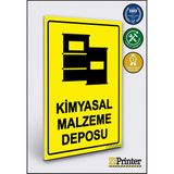 ZiPrinter Kimyasal Malzeme Deposu Isg Uyarı Levhası Dekota 15X21 cm - 15 x 21 cm - Dekota Forex