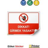 ZiPrinter Oksijen Boruları Üzerinde Kaynak Yapmak Yasaktır Isg Uyarı Levhası Etiket 15X21 cm - 15 x 21 cm - Etiket Sticker