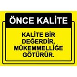 ZiPrinter Önce Kalite. Kalite Bir Değerdir, Mükemmelliğe Götürür. Isg Uyarı Levhası Pvc A3 30X42 cm - 30 x 42 cm