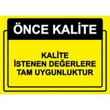 ZiPrinter Önce Kalite. Kalite Istenen Değerlere Tam Uygunluktur Isg Uyarı Levhası Pvc A4 21X30 cm - 21 x 30 cm