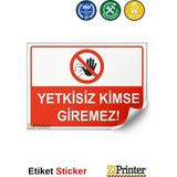 ZiPrinter Park Etmeyiniz Isg Uyarı Levhası Etiket 70X100 cm - 70 x 100 cm - Etiket Sticker