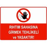 ZiPrinter Rıhtım Sahasına Girmek Tehlikeli ve Yasaktır Isg Uyarı Levhası Pvc A4 21X30 cm - 21 x 30 cm