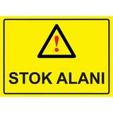ZiPrinter Stok Alanı Isg Uyarı Levhası Pvc A5 15X21 cm - 15 x 21 cm