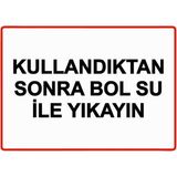 ZiPrinter Toz Boyanın Kabin Dışına Yayılması Durumunda Derhal Temizlik Isg Uyarı Levhası Pvc A4 21X30 cm - 21 x 30 cm
