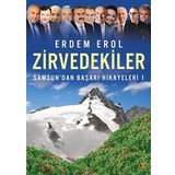 Zirvedekiler / Samsun'dan Başarı Hikayeler 1 - Erdem Erol