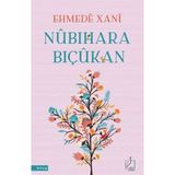 Ziz Yayınları Ehmedê Xanî'nin Nubihara Biçukan Ciltsiz 70 Sayfa Edebiyat Kitabı Kürtçe