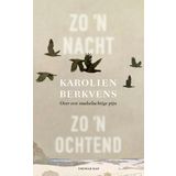 Zo’n nacht, zo’n ochtend