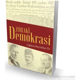 Zoraki Demokrasi - Çiğdem Bayraktar Ör