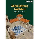 Zorlu Satranç Taktikleri - Yochanan Afek