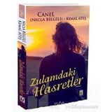 Zulamdaki Hasretler - Kemal Ateş Canel Necla Bilgili Necati Bilgili