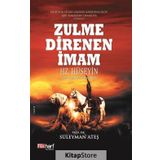 Zulme Direnen İmam Hz Hüseyin - Süleyman Ateş