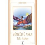 ZÜMRÜD-Ü ANKA - TAKI AKKUŞ