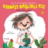 Zuzu İle Allahın Güzel İsimlerini Öğreniyorum 2 Kırmızı Başlıklı Kız - Hatice Kübra Tongar