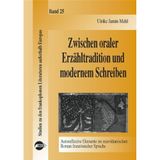 Zwischen oraler Erzähltradition und modernem Schreiben: Autoreflexive Elemente im marokkanischen Roman französischer Sprache. Diss.