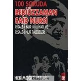 100 SORUDA BEDİÜZZAMAN SAID NURSI - HEKİMOĞLU İSMAİL