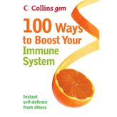 100 Ways to Boost Your Immune System