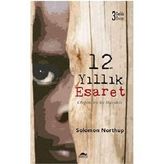 12 Yıllık Esaret - Solomon Northup