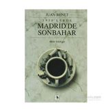 1950'LERDE MADRID'DE SONBAHAR - JUAN BENET