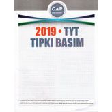 2019 TYT Tıpkı Basım - Çap Yayınları