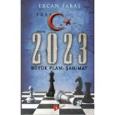 2023 Büyük Plan Şah-Mat - Ercan Faras
